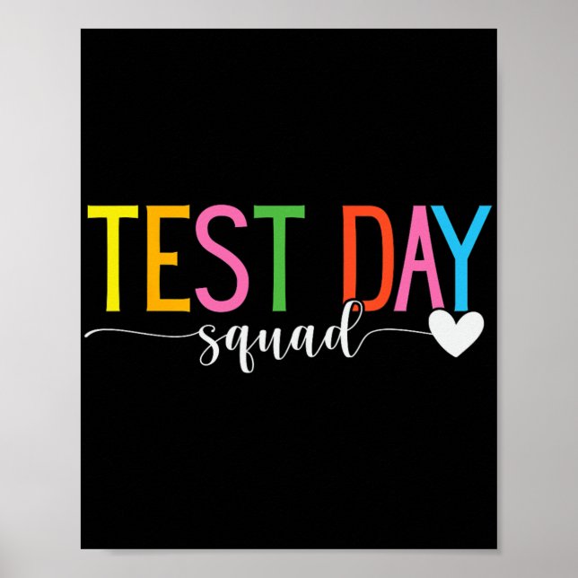 Day Squad Teacher Testkoordinator Funny Poster (Vorne)