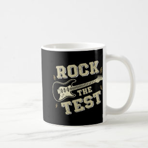 Day Teacher Rock the Test Guitar Lehrer Testing D Kaffeetasse