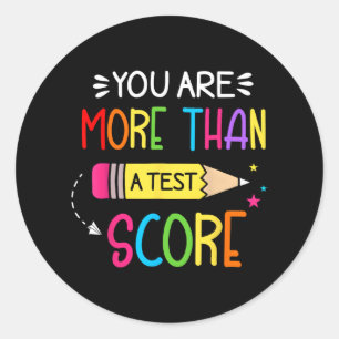 Day Teacher Shirt Sie sind mehr als ein Test-Score Runder Aufkleber