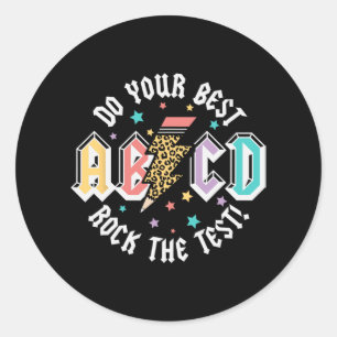Day Teachers Boys Girls Abcd Rock the Test Runder Aufkleber