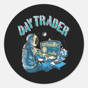 Day Trader Astronaut im Weltraum Runder Aufkleber