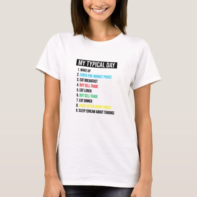 Day Trader T-Shirt (Vorderseite)