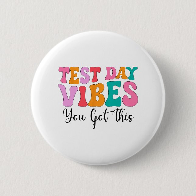 Day Vibes Groovy Testing Day Teacher Student Fraue Button (Vorderseite)