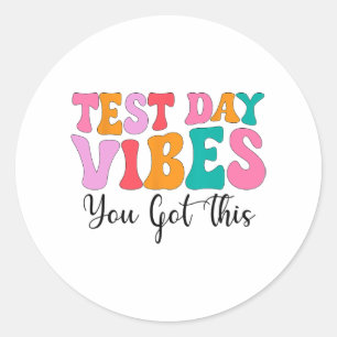 Day Vibes Groovy Testing Day Teacher Student Fraue Runder Aufkleber