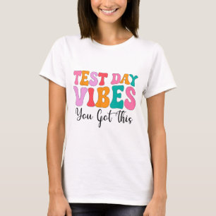 Day Vibes Groovy Testing Day Teacher Student Fraue T-Shirt