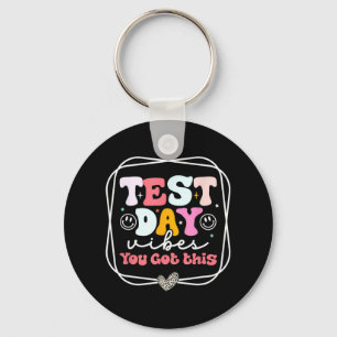 Day Vibes you Got this Teacher Retro Groovy Testin Schlüsselanhänger