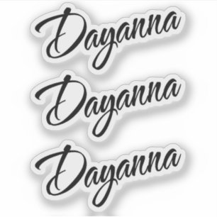 Dayanna Name x3 Vinyl Aufkleber