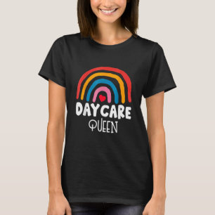 Daycare Queen Provider Teacher Chilcare Worker Sq T-Shirt