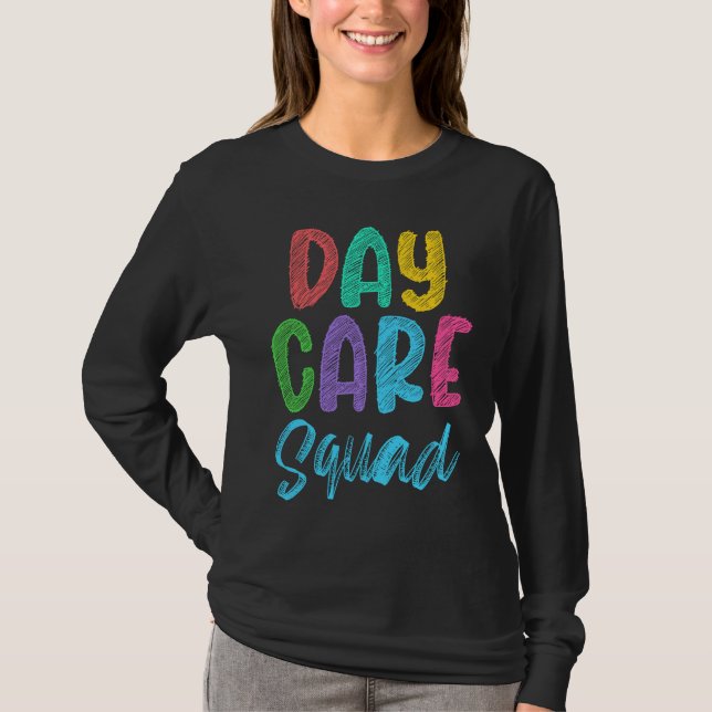 Daycare Squad Daycare Provider Daycare Teacher Pre T-Shirt (Vorderseite)