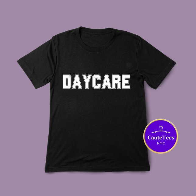 Daycare T-Shirt (Von Creator hochgeladen)