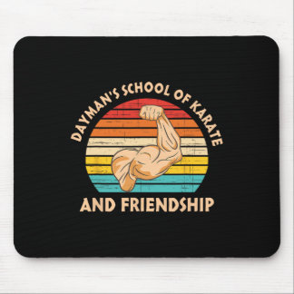 Daymans Schule für Karate und Freundschaft Mousepad