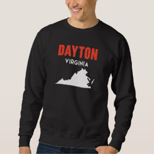 Dayton Virginia USA Bundesstaat Amerika Reise Virg Sweatshirt