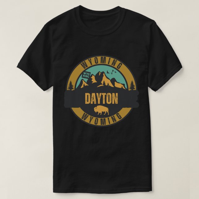 Dayton, Wyoming T-Shirt (Design vorne)
