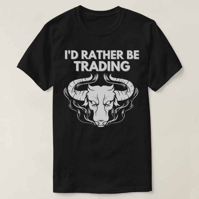 Daytrader Trader Stock Market Daytrading T-Shirt (Design vorne)