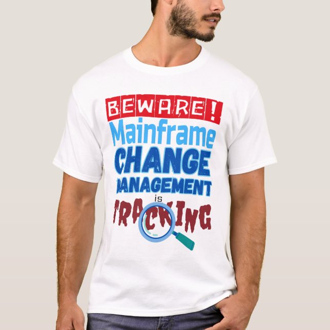 DB2-Änderungsmanagement in der Mainframe-Programmi T-Shirt (Vorderseite)