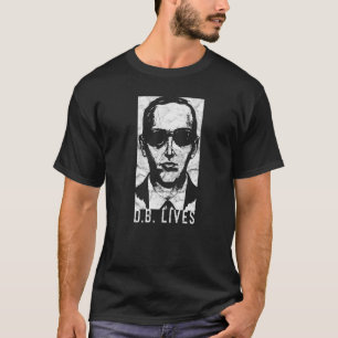 Db Cooper Db Lives 1971 Skyjacking Heist T-Shirt