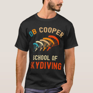 DB Cooper School of Skydiving D B Cooper Retro Sky T-Shirt