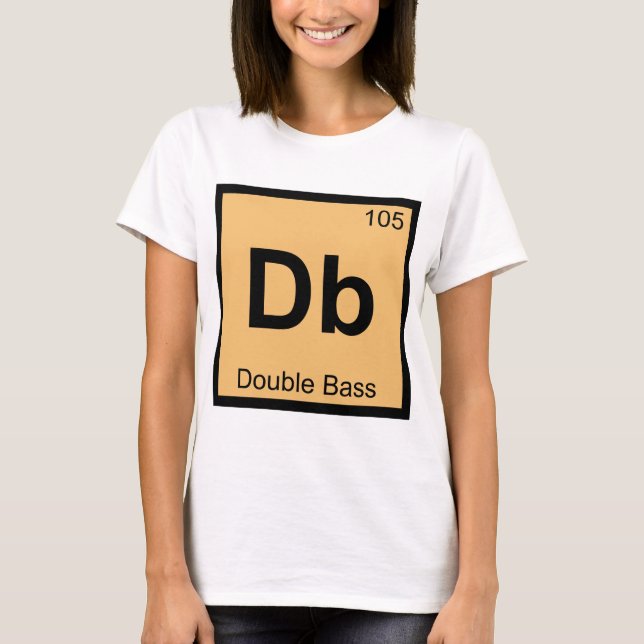 Db - Periodisches Tabellensymbol für Doppel-Bass-C T-Shirt (Vorderseite)
