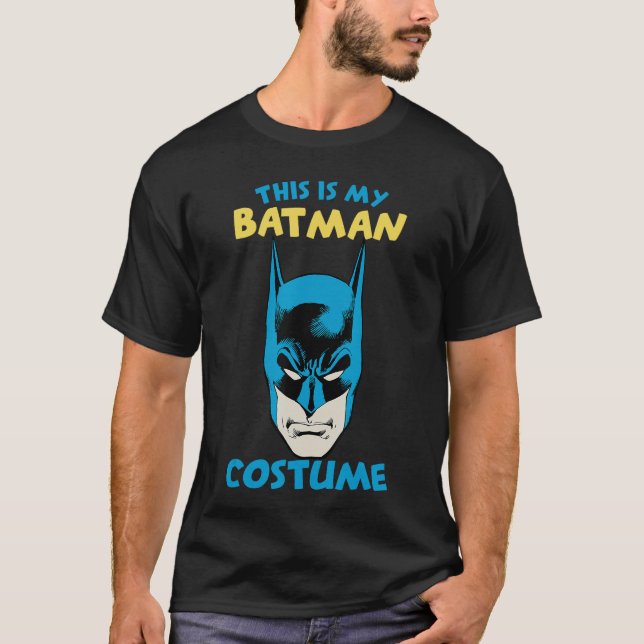 DC Comics Batman This Is My Costume Text Poster T-Shirt (Vorderseite)