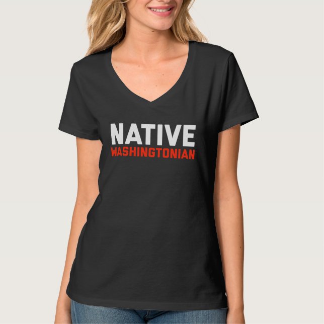 DC Native Washingtonian Hometown Washington D C T-Shirt (Vorderseite)