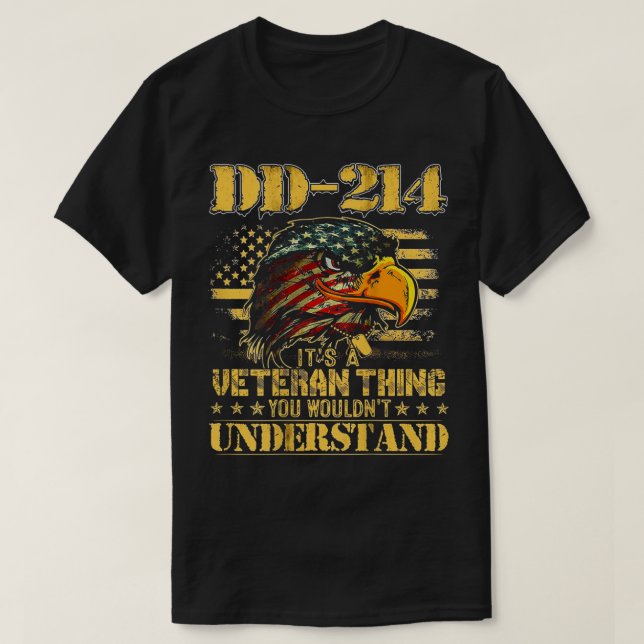 DD214 ist ein altes Ding, das man nicht verstehen  T-Shirt (Design vorne)