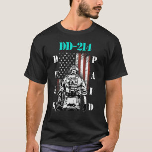 Dd 214 Dues bezahlt Dd214 Soldier Veteran 1 T-Shirt