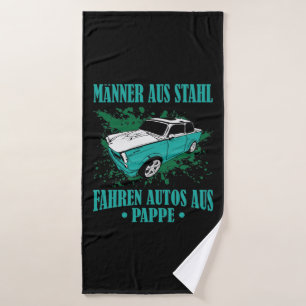 DDR Trabi "Männer aus Stahl, fahren Autos aus Papp Badehandtuch
