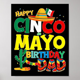 De Mayo Birthday to Vater Happy Birthday Pater Mex Poster