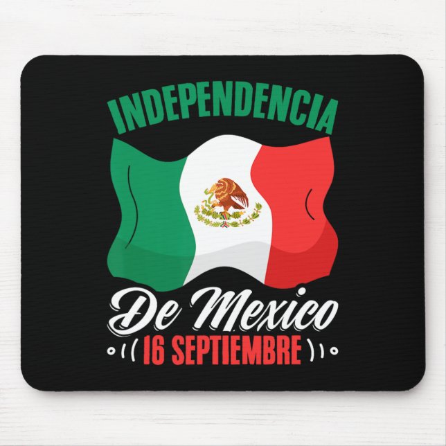 De Mexico 16 Septiembre Mexican Independence Mousepad (Vorne)