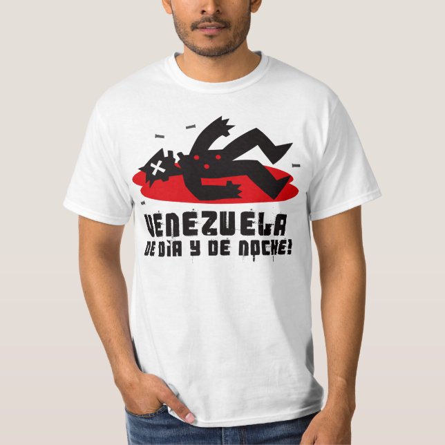 DE NOCHE VENEZUELA-DE DIA Y T-Shirt (Vorderseite)