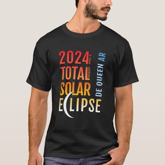 De Queen Arkansas AR Total Solar Eclipse 2024 5 T-Shirt (Vorderseite)