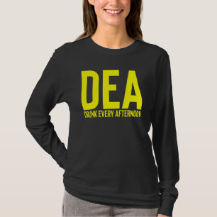 Dea Betrunken Jeden Nachmittag trinken Alkohol Par T-Shirt