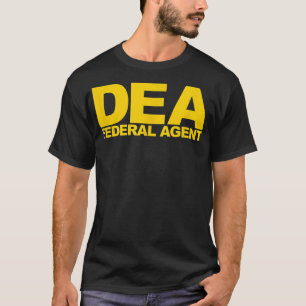 DEA BUNDESSTAATLICH AGENT T - SHIRT
