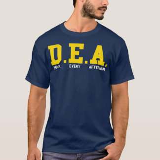 DEA Drink Jeden Nachmittag Cocktail T-Shirt