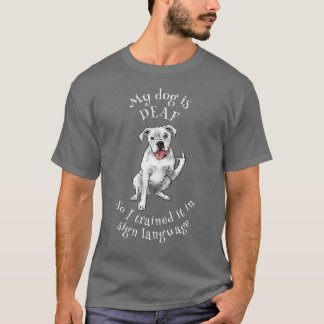 Deaaf dog lernt Gebärdensprache T-Shirt