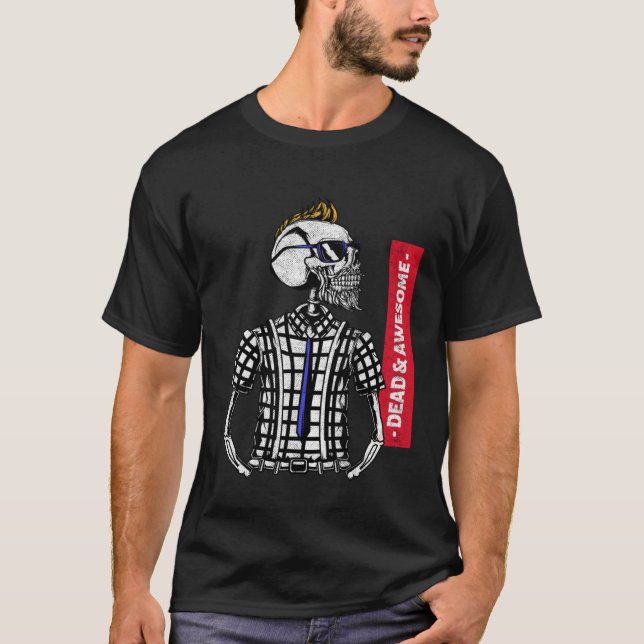 Dead & Awesome Beautiful High Detailed Graphic Sku T-Shirt (Vorderseite)