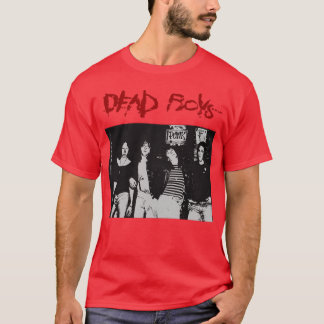 Dead Boys Band Geschenk T-Shirt