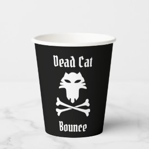 Dead Cat Bounce Pappbecher