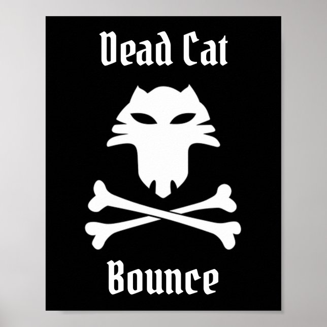Dead Cat Bounce Poster (Vorne)