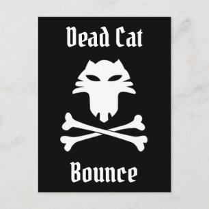 Dead Cat Bounce Postkarte