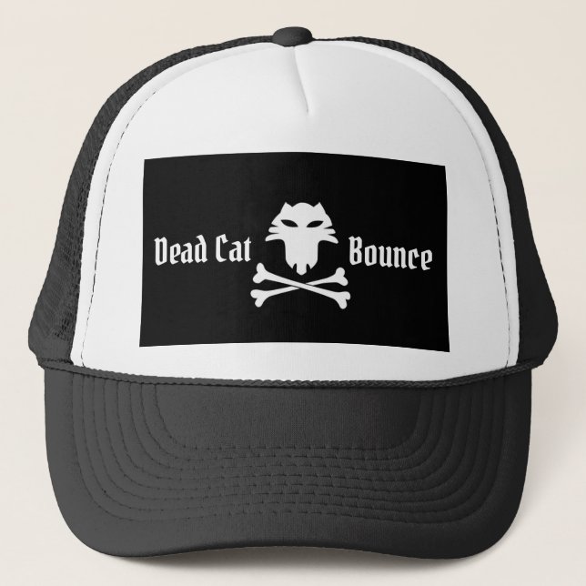 Dead Cat Bounce Truckerkappe (Vorderseite)