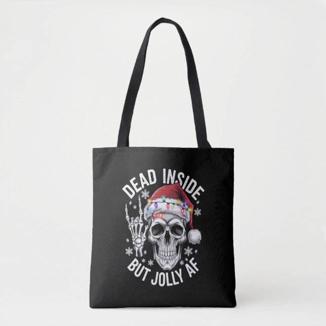 Dead Inside Aber Jolly AF Weihnachtsgeschenk Skele (Vorderseite)
