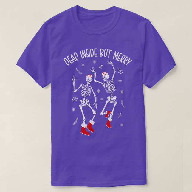 Dead Inside aber Merry Funny Dancing Skeleton Chri T-Shirt (Design vorne)