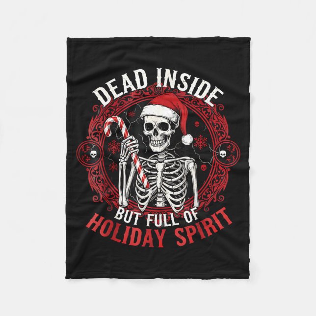 Dead Inside But Full Of Holiday Srit – Funny Skele Fleecedecke (Vorderseite)