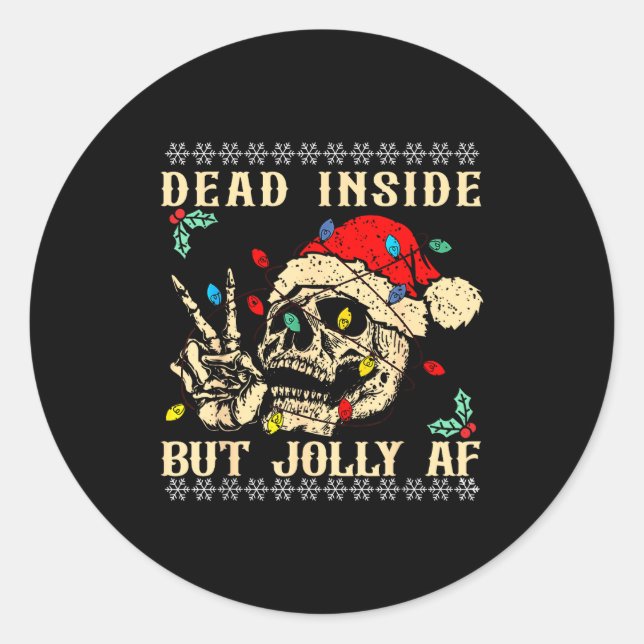 Dead Inside But Jolly Af Funny Skeleton Santa Hat  Runder Aufkleber (Vorderseite)