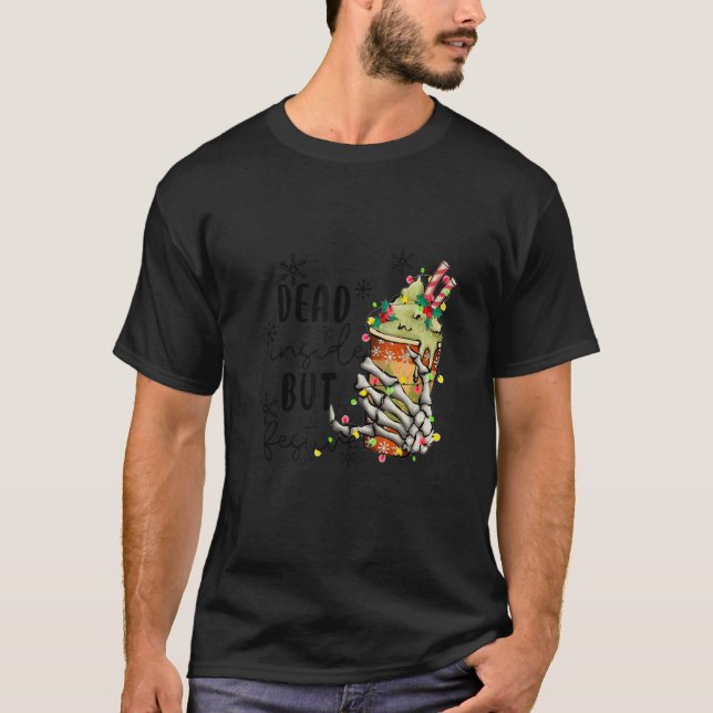 Dead Inside But Jolly AF  Skeleton Drinking Coffee T-Shirt (Vorderseite)