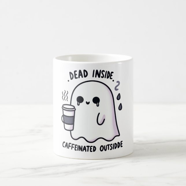 Dead Inside Caffeinated Outside Funny Cute Ghost Kaffeetasse (Mittel)