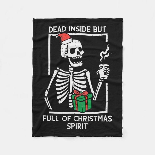 Dead Inside Full Christmas Spirit Skeleton Xmas Wo Fleecedecke (Vorderseite)