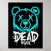 Dead Inside Graffiti Bear - Driving Neon Sad Bear