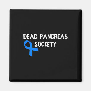 Dead Pankreas Society Diabetes Bewusstsein Spaß Di Magnet